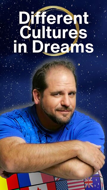 Different Cultures in Dreams