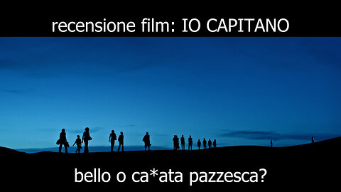 Recensione film "Io capitano"