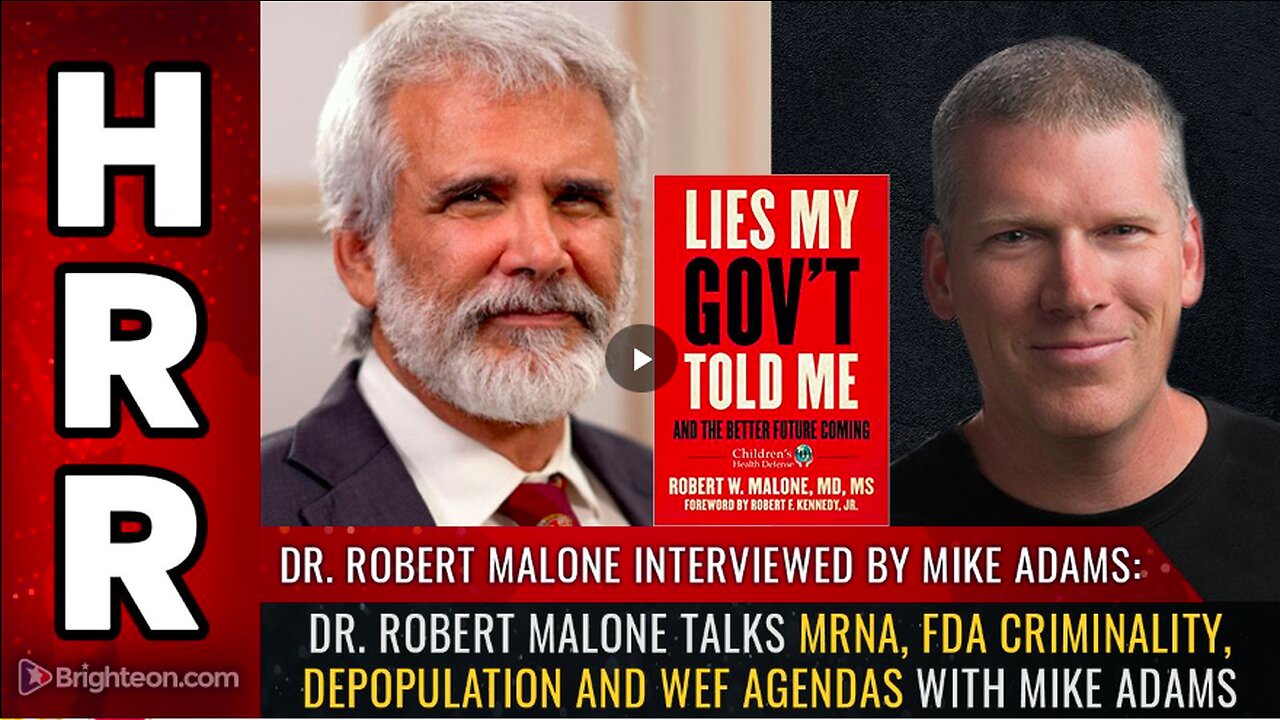 Dr. Robert Malone talks mRNA, FDA criminality, depopulation and WEF agendas with Mike Adams