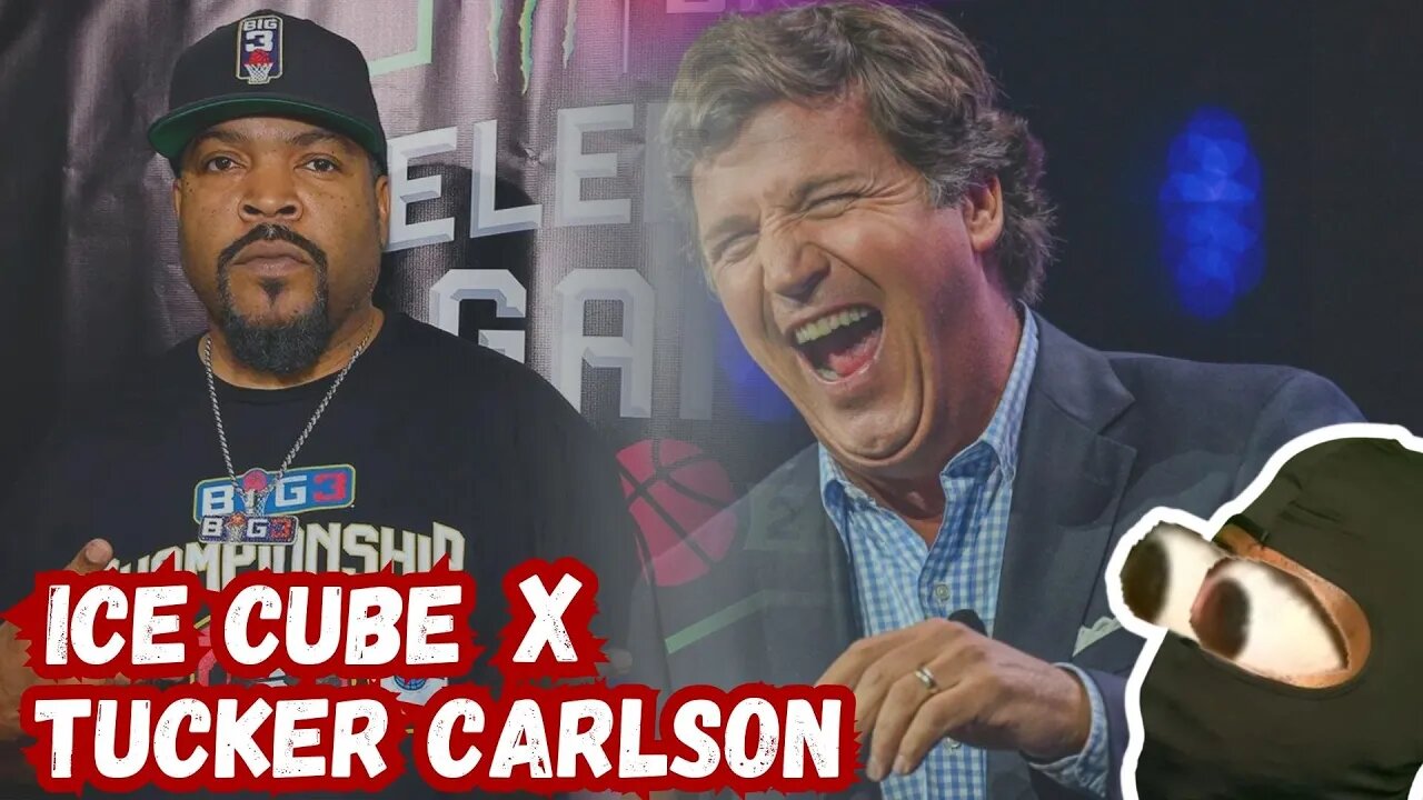 Tucker Carlson's Interview With Ice Cube Sends Leftist Into A Rage!