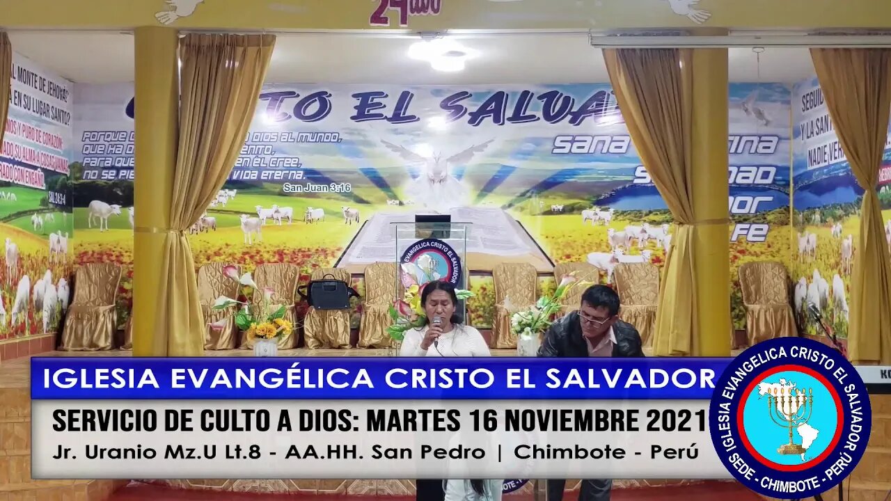 SERVICIO DE CULTO A DIOS: MARTES 16 NOVIEMBRE 2021