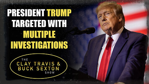 President Trump Targeted With Multiple Investigations