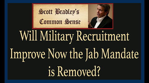 Will Military Recruitment Improve Now the Jab Mandate is Removed?