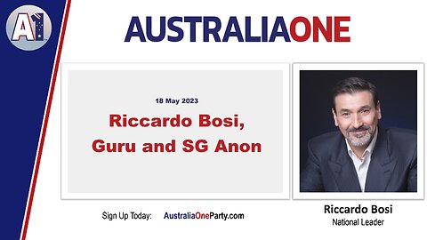 AustraliaOne Party - Riccardo Bosi, Guru and SG Anon