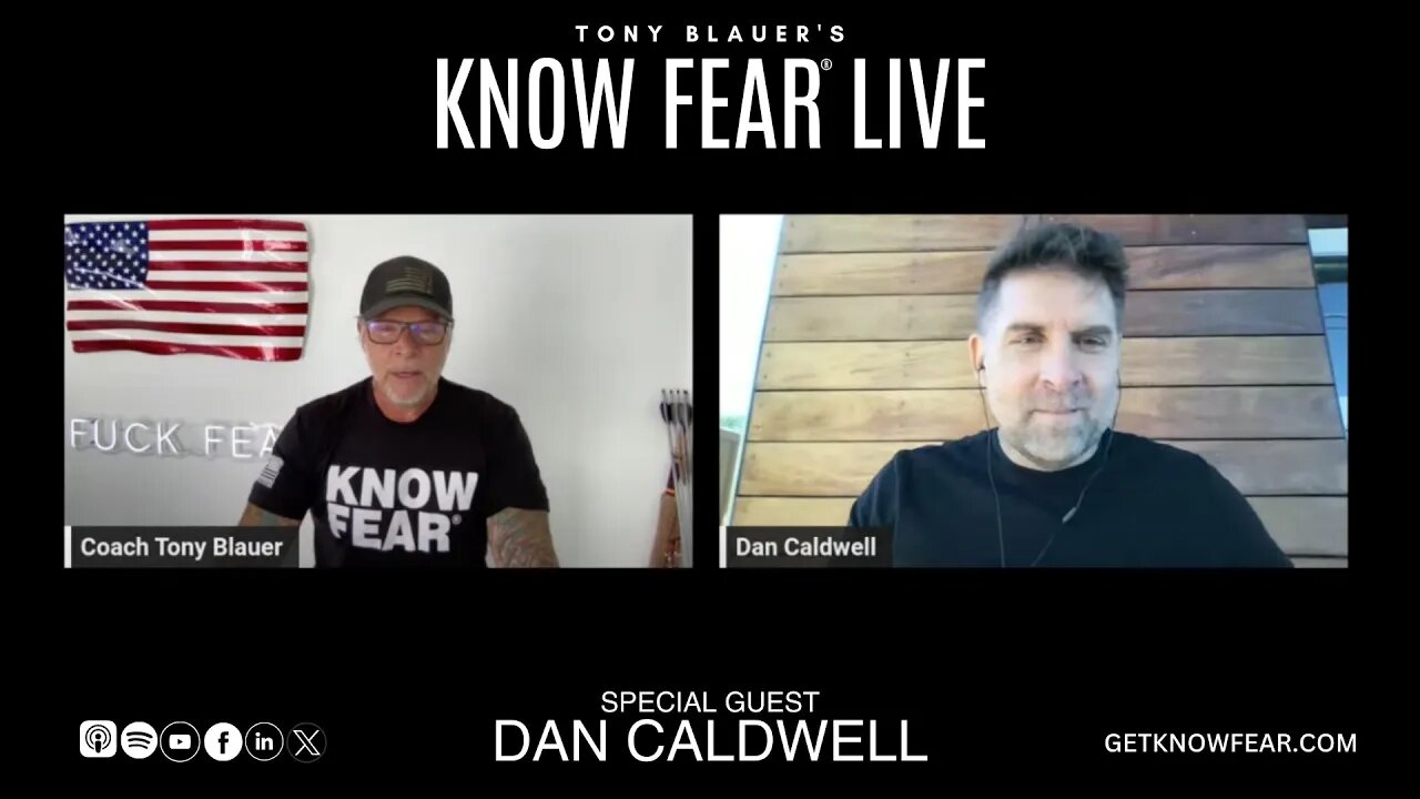 KNOW FEAR® LIVE: Dan Caldwell