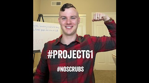 #Project61 Finish 2021 Strong #DontBeAScrub