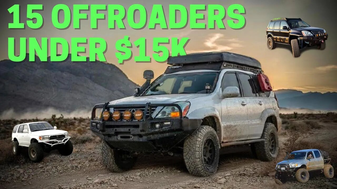 15 Budget Overland Vehicles that DONT SUCK (Budget Offroad Trucks)