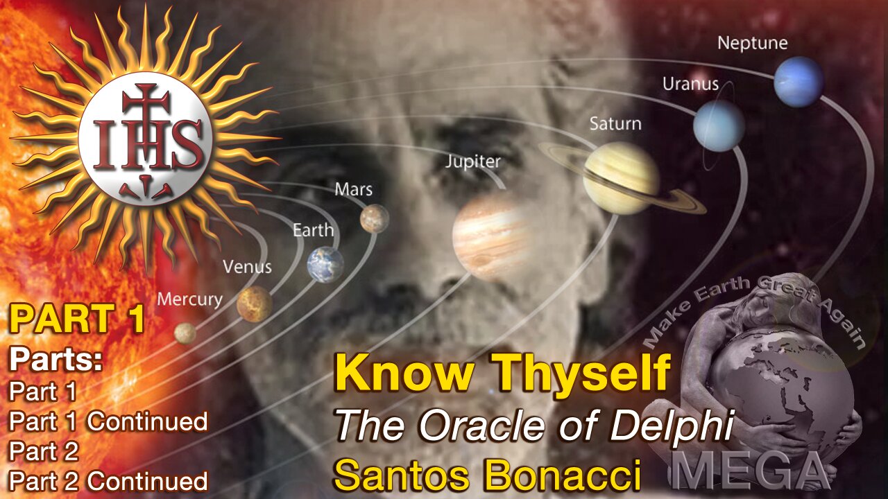 Know Thyself - The Oracle of Delphi PART 1 -- Santos Bonnaci