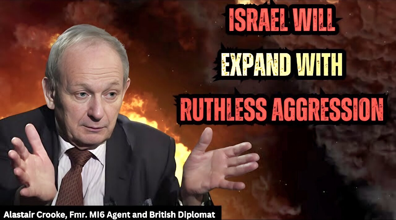 Fmr. MI6 Agent WARNS: Israel Wants to ENGULF Neighboring Regions. A Major War is Coming