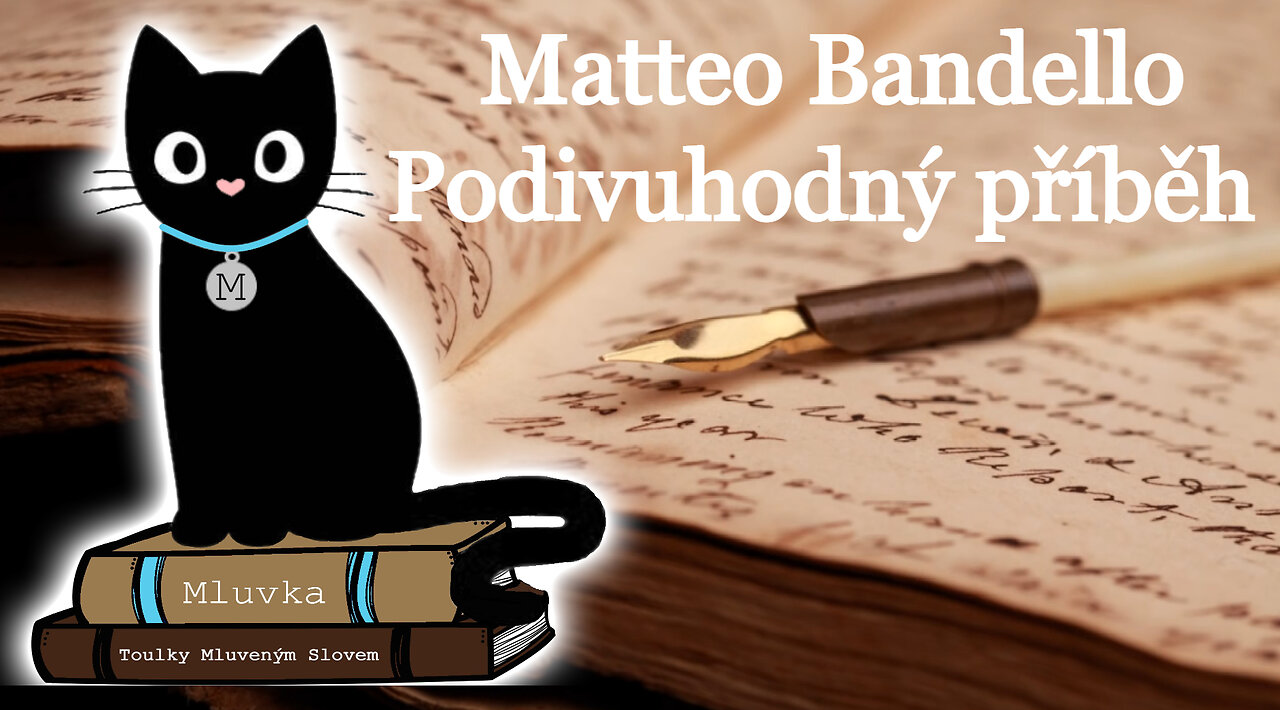 Matteo Bandello - Podivuhodný příběh (Mluvené slovo CZ)