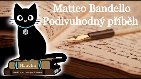 Matteo Bandello - Podivuhodný příběh (Mluvené slovo CZ)