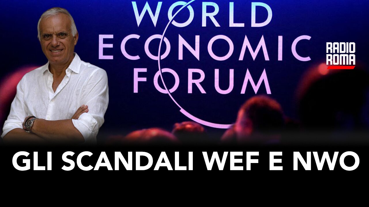 GLI SCANDALI WEF E NWO (con Marcello Apollonio)