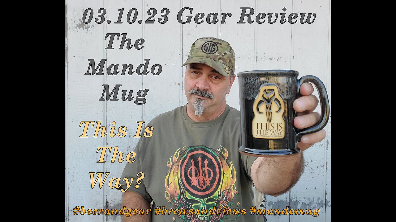 03.10.23 Gear Review: The Mandalorian Mug