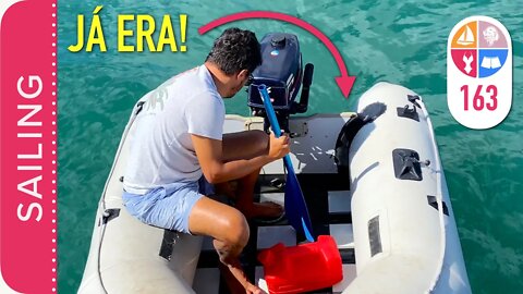 163 | Já Era! Nosso Bote ESTOUROU ! Fim da TOSCANA - Sailing Around the World