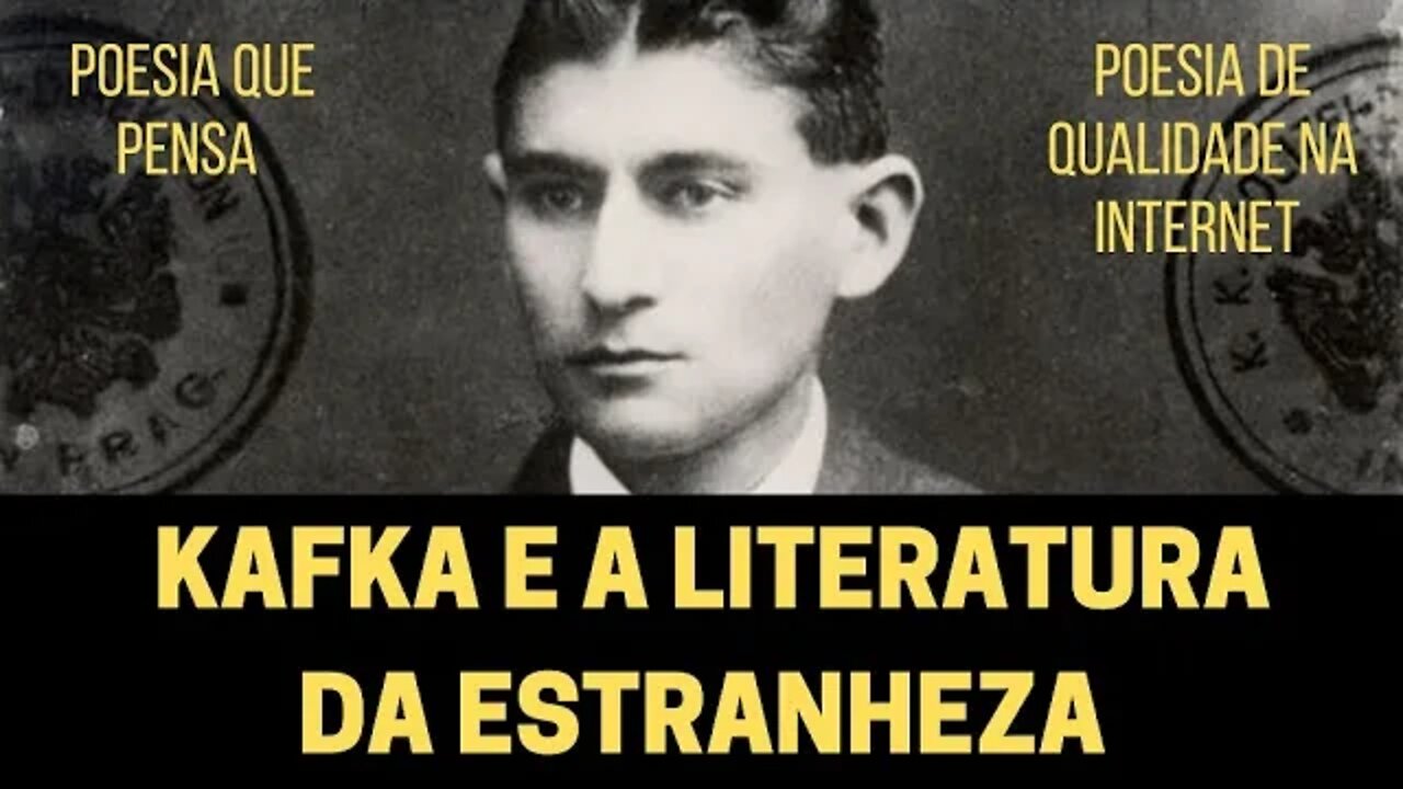 KAFKA E A LITERATURA DA ESTRANHEZA