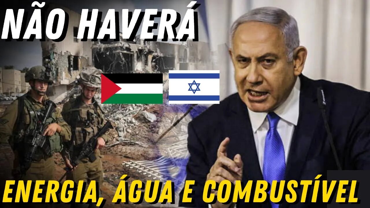 Guerra em Israel‼️ Não haverá energia, água e combustível em Gaza até libertação de reféns