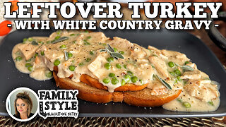 Leftover Turkey with White Country Gravy