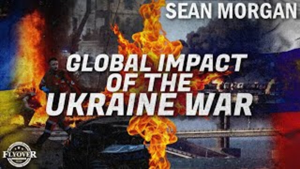 Bridges & Pipelines Blowing Up, and The Threat of Nuclear War with Sean Morgan