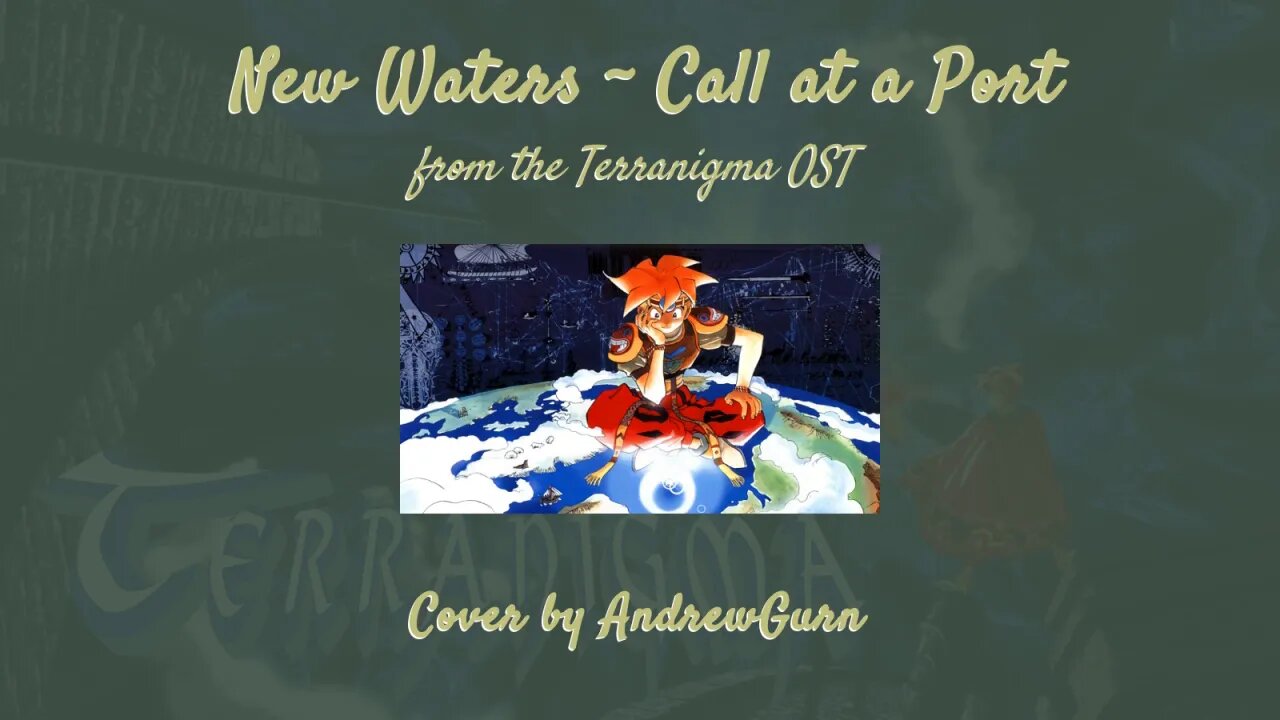 New Waters ~ Call at a Port (Terranigma) [video game cover]