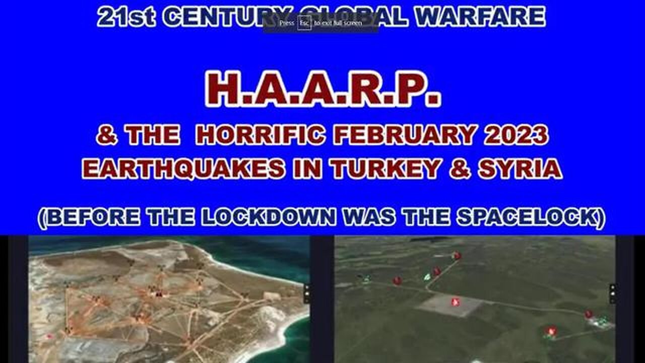 HAARP & The Turkey Earthquakes - Before the LOCKDOWN was THE SPACELOCK (Feb 2023)