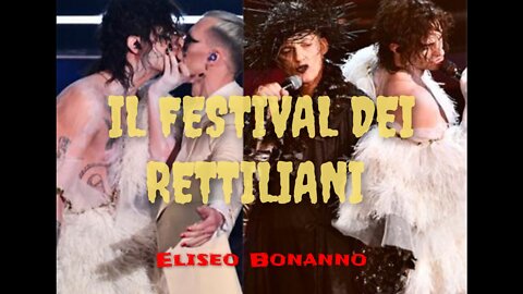 IL FESTIVAL DEI RETTILIANI = IL FESTIVAL DI SAN REMO