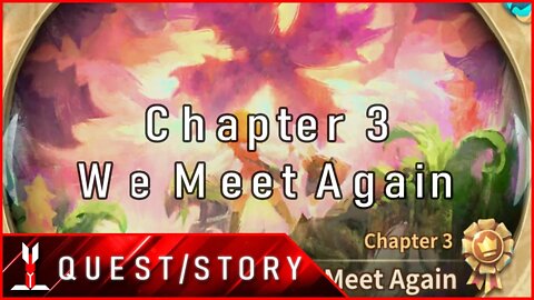 [Sdorica | Main Storyline] Sunset: Chapter 3 - We Meet Again