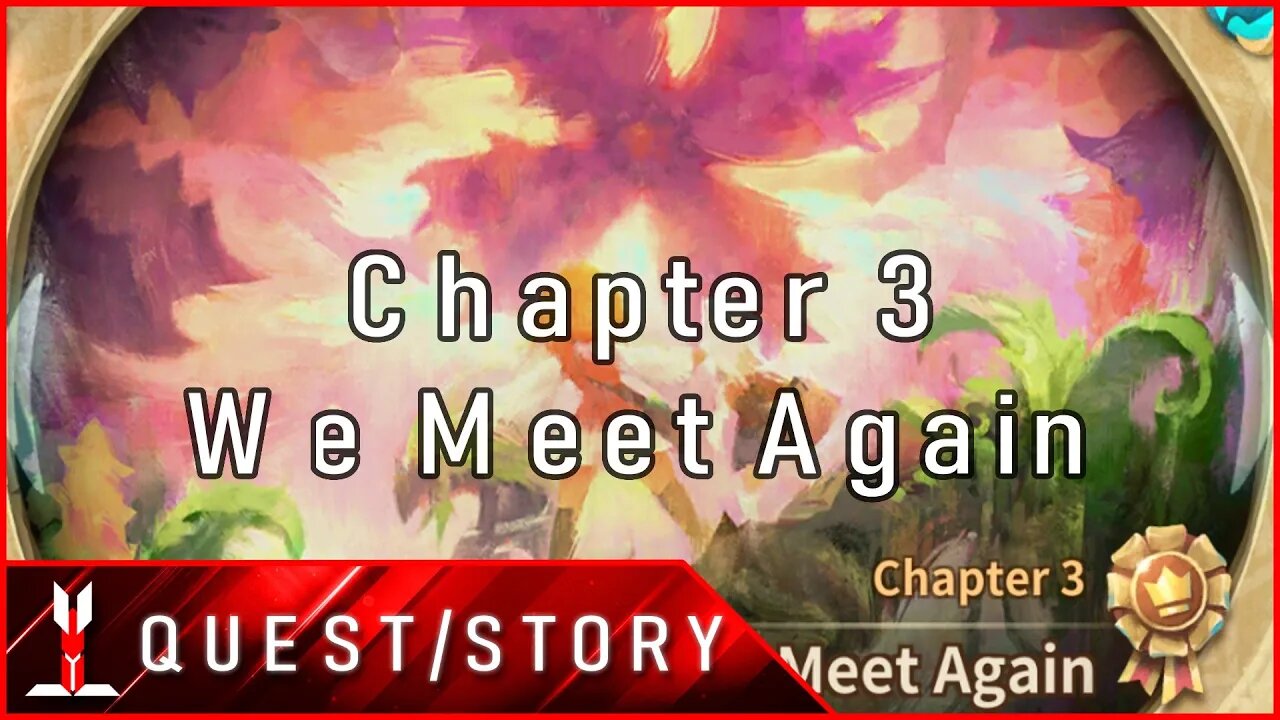 [Sdorica | Main Storyline] Sunset: Chapter 3 - We Meet Again