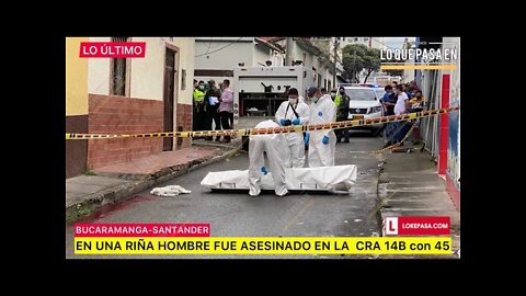 Hombre pierde la vida en una riña en el centro de Bucaramanga