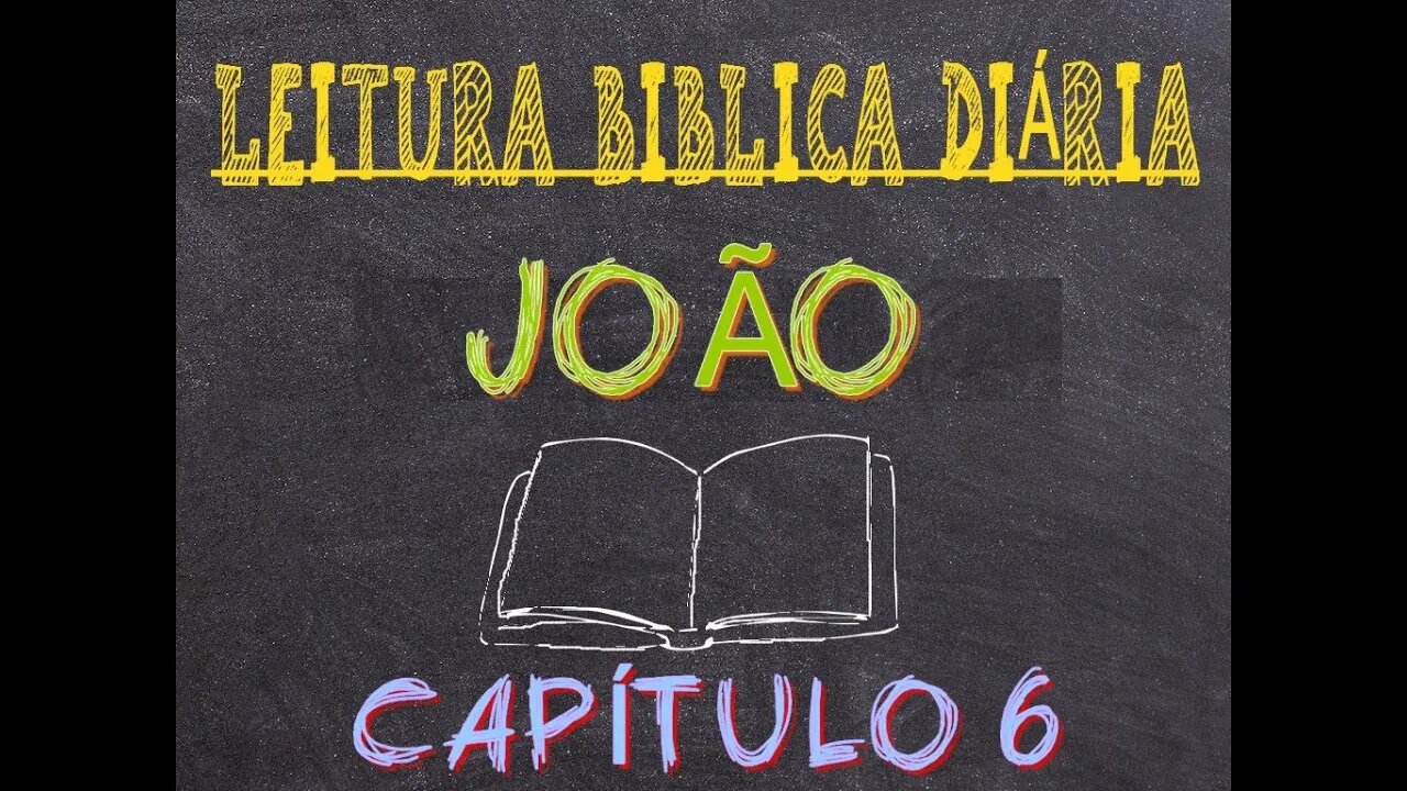 Leitura Bíblica João 6