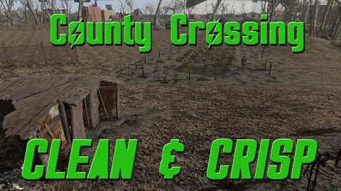 Fallout 4 - County Crossing CLEAN & CRISP - PC/Xbox