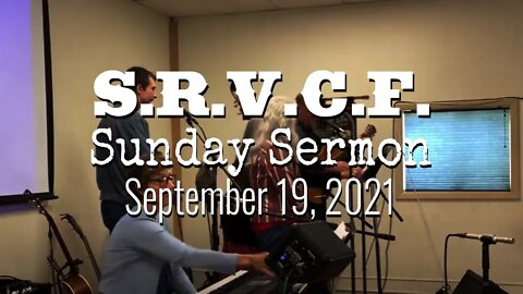 Sunday Service, September 19, 2021 | 1st John, Chapter 2, Pt. 2