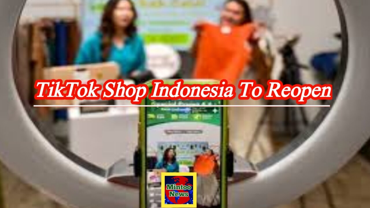 TikTok Shop Indonesia to reopen after $1.5bn deal