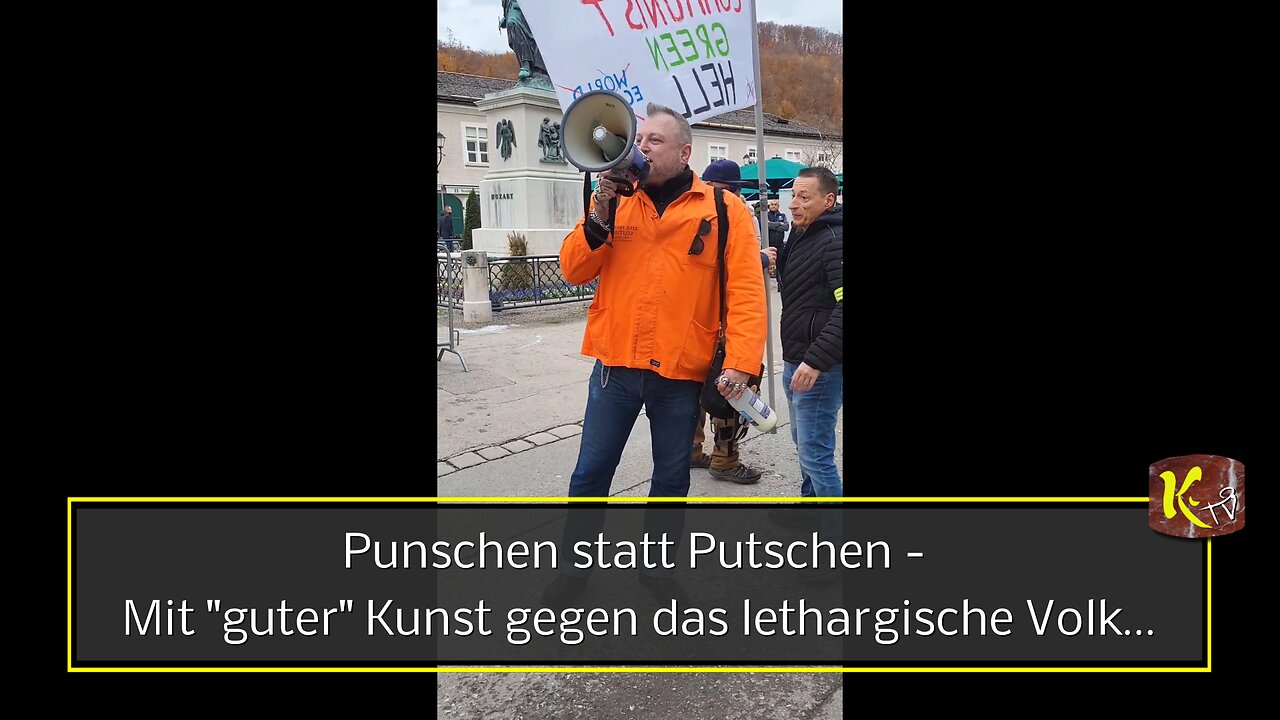 Punschen statt Putschen - Mit "guter" Kunst gegen das lethargische Volk.