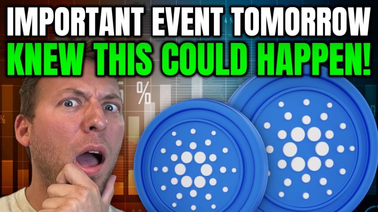 CARDANO ADA - I SAID THIS COULD HAPPEN!!! IMPORTANT EVENT TOMORROW!