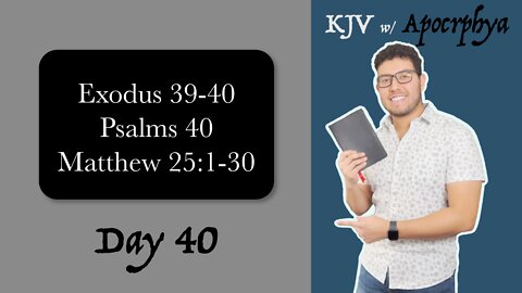 Day 40 - Bible in One Year KJV [2022]