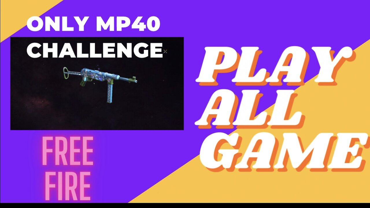 ONLY MP40 CHALLENGE IN FREE FIRE