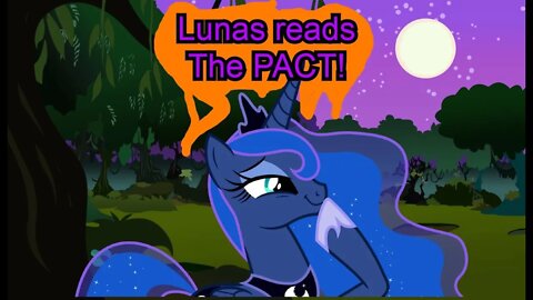 Princess Luna reads "The Pact" Scary Halloween Story!