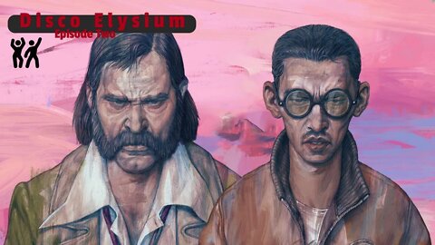 Let's Play - Disco Elysium Episode 2