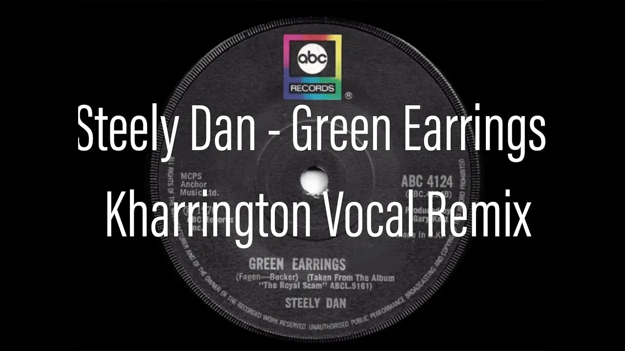 Steely Dan - Green Earrings - KHARRINGTON FUNKY DISCO REMIX