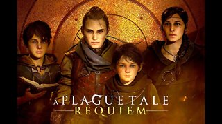 A Plagues tale Requiem Part 1: No Commentary