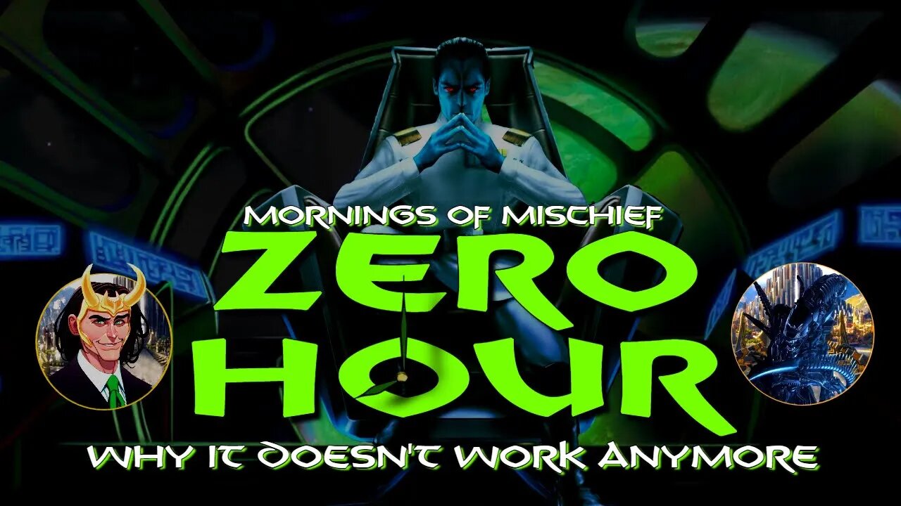 Mornings of Mischief ZeroHour - Why it doesn't work anymore