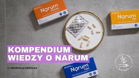 Kompendium wiedzy o Narum - szkolenie produktowe