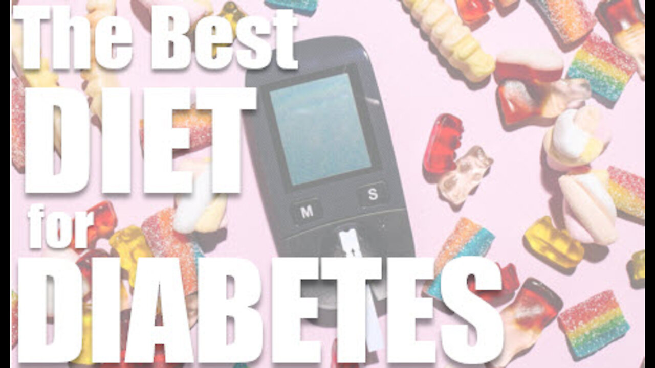 The Best Diet for Diabetes