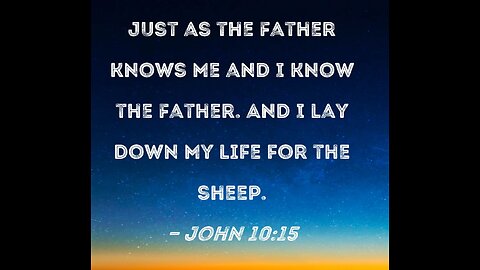 John 10 Read and Explained