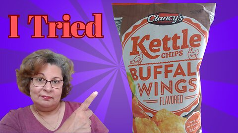 First Time Trying Clancy's Kettle Chips BUFFALO WINGS!