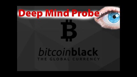 mindprobe: Bitcoin Black update
