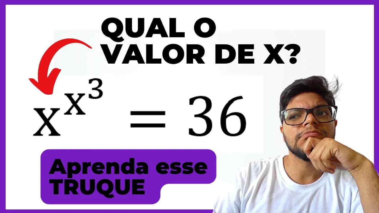 Olimpíada de Matemática | Como resolver esta equação exponencial especial Potencia elevada a outra