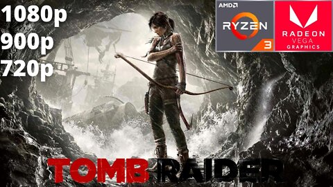 Tomb Raider - Ryzen 3 3200G Vega 8 & 16 GB RAM/8 GB RAM/1X8 GB RAM