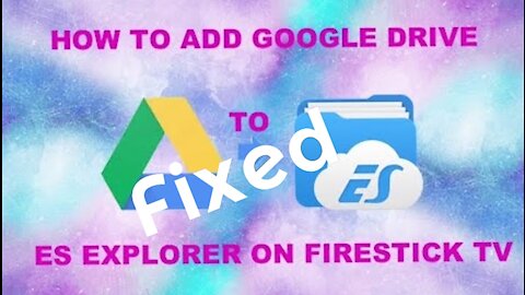 How To Add Google Drive To Amazon Fire Tv Stick July 2020