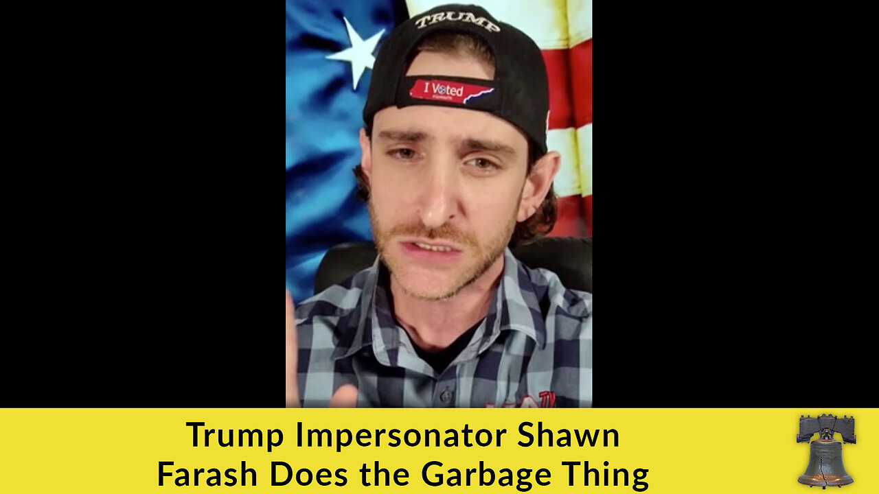 Trump Impersonator Shawn Farash Does the Garbage Thing